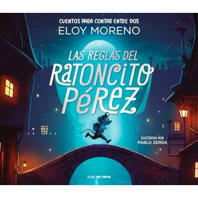 Imagen de Las reglas del ratoncito Pérez (Cuentos para contar entre dos) (Nube de Tinta Infantil)