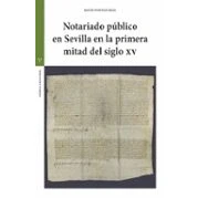 Imagen de Notariado público en Sevilla La primera mitad del siglo XV (Estudios históricos Olmeda)