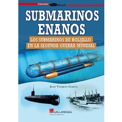 Imagen de SUBMARINOS ENANOS. LOS DE BOLSILLO EN LA SEGUNDA GUERRA MUNDIAL: 00000 (StuG3)