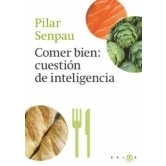 Imagen de Comer bien, cuestión de inteligencia (Salsa Books)