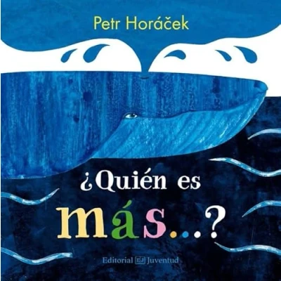 Imagen de ¿Quién es más...? (Libros con Sorpresa)
