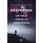 Imagen de Despertar: un viaje hacia la conciencia