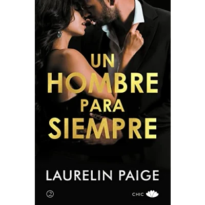 Imagen de Un hombre para siempre (CHIC EDITORIAL)