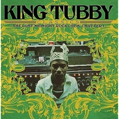 Imagen de King Tubby&#039;S Classics: The Lost Midnight Rock Dubs Chapter 1 Lp [Vinilo]