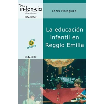 Imagen de La educación infantil en Reggio Emilia (Temas de infancia) 9788480634984