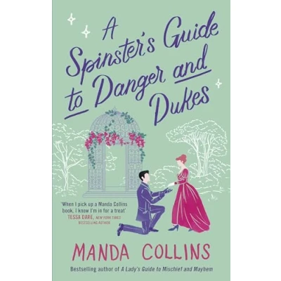 Imagen de A Spinsters Guide To Danger And Dukes (ebook)