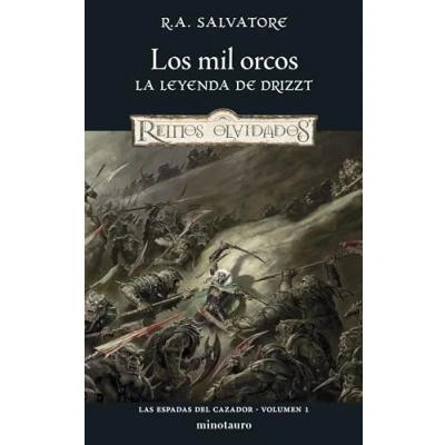 Imagen de Las Espadas del Cazador nº 01/03 Los mil orcos (D&amp;D Reinos Olvidados)