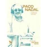 Imagen de PACO NADAL: La vida de un comunicador valenciano (SIN COLECCION)