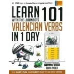 Imagen de Learn 101 Valencian Verbs In 1 Day: With The Learnbots