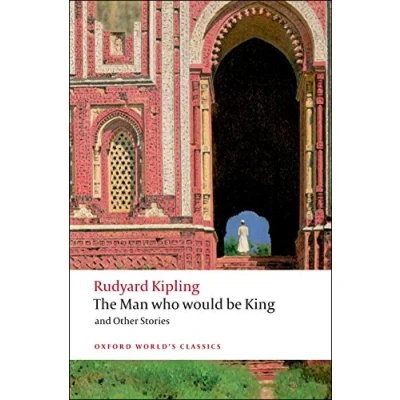 Imagen de The Man Who Would Be King: and Other Stories (Oxford World’s Classics)