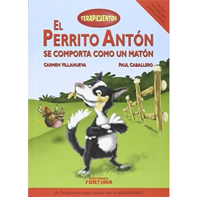 Imagen de Perrito Antón se comporta como un matón: IV (Terapicuentos)