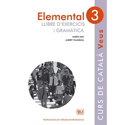 Imagen de Elemental 3. Veus Llibre D&#039;exercicis I Gramàtica: Alumne 3: 53