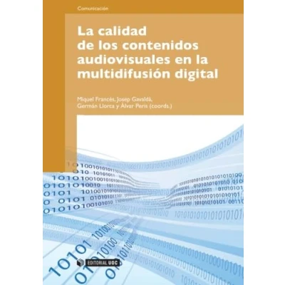 Imagen de la calidad de los contenidos audiovisuales en multidifusión digital: 172 (Manuales)