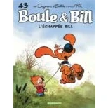 Imagen de Boule Et Bill. Vol. 43. L Échappée Bill