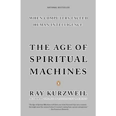 Imagen de The age of spiritual machines: when computers exceed human intelligence