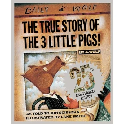 Imagen de the True Story of Three Little Pigs 25th Anniversary Edition