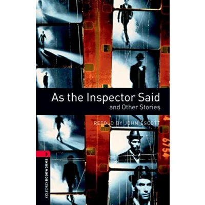 Imagen de Oxford Bookworms Library: Level 3:: As the Inspector Said and Other Stories (Oxford ELT)