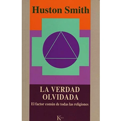 Imagen de La verdad olvidada (SABIDURIA PERENNE)