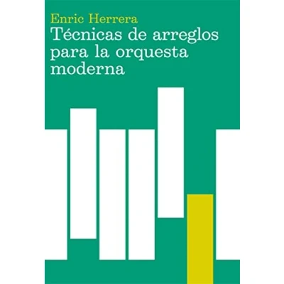 Imagen de Técnicas de arreglos para la orquesta moderna (Música)