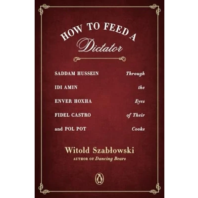 Imagen de How to feed a dictator