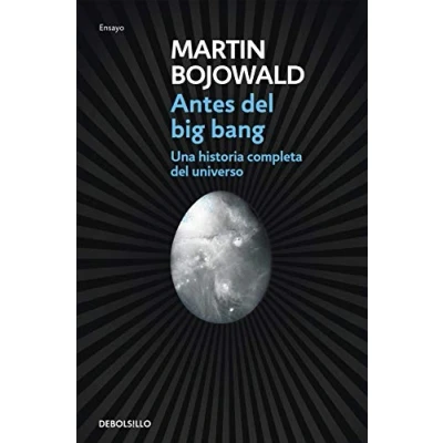Imagen de Antes del Big Bang: Una historia completa universo (Ensayo Ciencia)