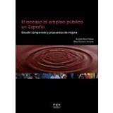 Imagen de El Acceso Al Empleo Publico En España: Estudio Comparado Y Propuestas