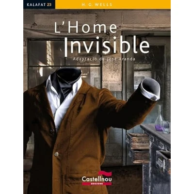 Imagen de L&#039;Home Invisible: 23 (Col·lecció Kalafat)