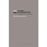Imagen de Al Fondo De La Arquitectura: A Proposito Composición