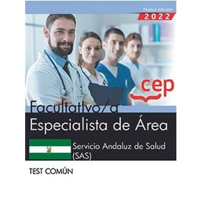 Imagen de Facultativo/a Especialista de Área. Servicio Andaluz Salud (SAS). Test común (OPOSICIONES)