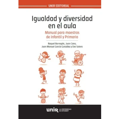 Imagen de Igualdad y diversidad en el aula: Manual para maestros de Infantil Primaria 9788416602155 (SIN COLECCION)