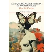 Imagen de La inquebrantable belleza de Rosalind Bone: 536 (Nuevos Tiempos)