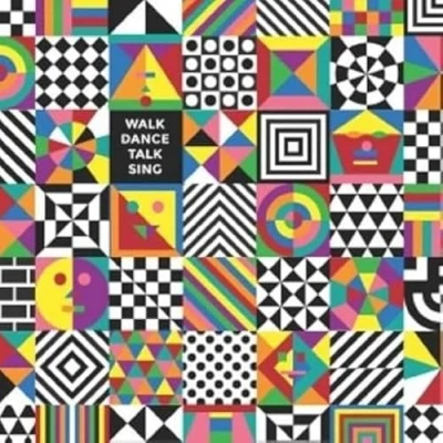 Imagen de Walk Dance Talk Sing (vinilo)