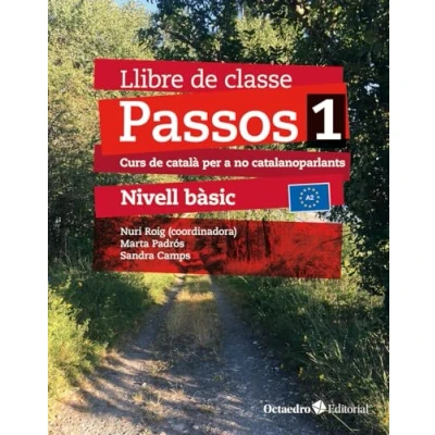 Imagen de Passos 1. Llibre de classe. Nivell Bàsic (2024): Curs català per a no catalanoparlants