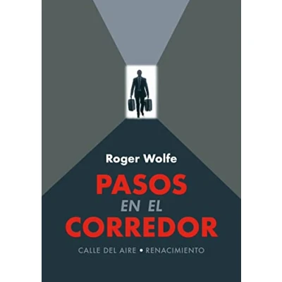 Imagen de Pasos en el corredor: 226 (CALLE DEL AIRE)
