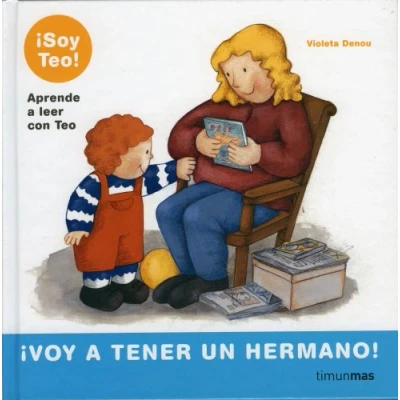 Imagen de ¡Voy a tener un hermano!: 2 (¡Soy Teo!)