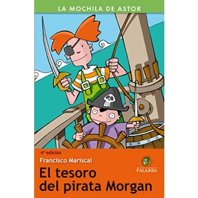 Imagen de El tesoro del pirata Morgan (La mochila de Astor. Serie verde)