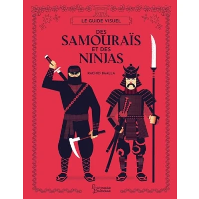 Imagen de Le Guide Visuel Des Samouraïs Et Ninjas (ebook)