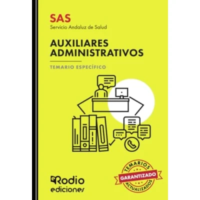 Imagen de SAS 2024. Auxiliares Administrativos del Servicio Andaluz de Salud. Temario Específico. (OPOSICIONES)
