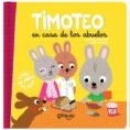 Imagen de Timoteo en casa de los abuelos (INFANTIL JUVENIL)