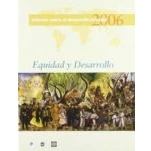Imagen de Equidad Y Desarrollo: Informe Sobre El Desarrollo Mundial 2006
