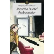 Imagen de Misteri a l&#039;hotel Ambassador: 11 (El Mussol Detectiu)