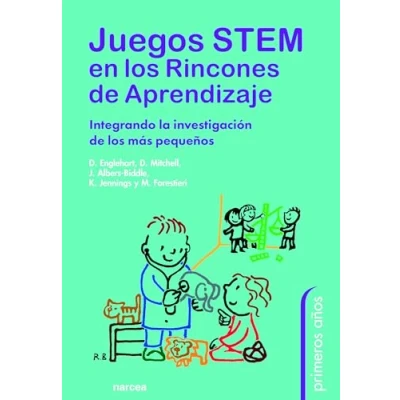 Imagen de Juegos Stem Rincones Aprendizaje: Integrando la investigación de los más pequeños: 89 (Primeros años)