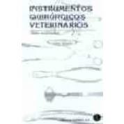 Imagen de Instrumentos quirúrgicos veterinarios. Guía ilustrada (SIN COLECCION)