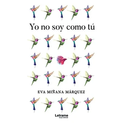 Imagen de Yo no soy como tú: 1 (Novela)