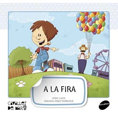 Imagen de A la fira: 7 (Cavallet de Mar)