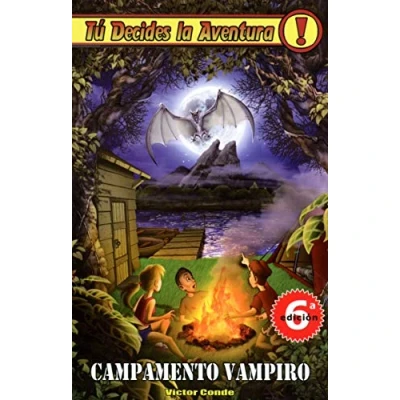 Imagen de Campamento Vampiro, Tú DECIDES LA Aventura, Edición 1 (TU AVENTURA)