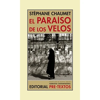 Imagen de El paraíso de los velos: Crónicas sirias (2004 2005) (Narrativa Contemporánea)