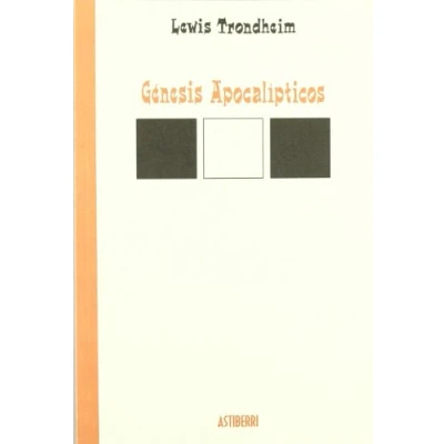 Imagen de Genesis Apocalipticos (LECTURAS COMPULSIVAS)