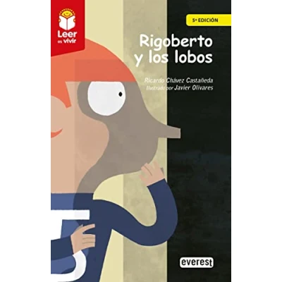 Imagen de Rigoberto y los lobos: 0 (Leer es vivir)