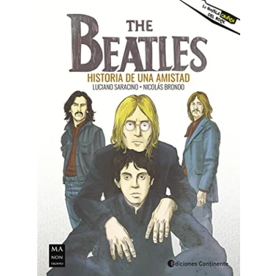 Imagen de The Beatles: Historia De Una Amistad Luciano Saracino